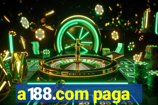 a188.com paga